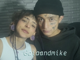 Gaiaandmike