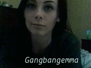 Gangbangemma