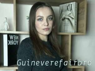 Guineverefairbro