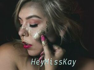 HeyMissKay