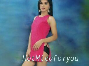 HotMicaforyou