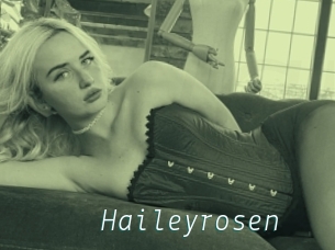 Haileyrosen