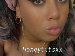 Honeytitsxx