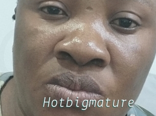 Hotbigmature