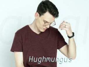 Hughmungus