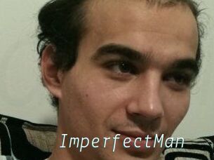 ImperfectMan