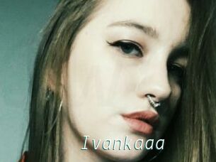 Ivankaaa