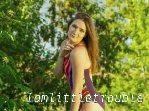 Iamlittletrouble