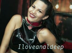 Iloveanaldeep