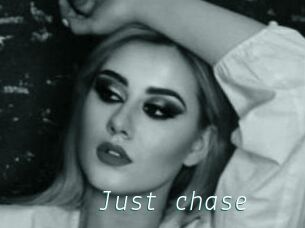 Just_chase