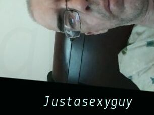 Justasexyguy