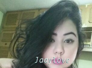 Jaaylove