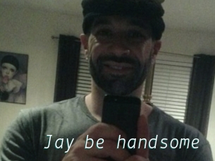 Jay_be_handsome