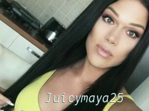 Juicymaya25