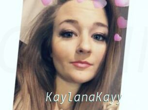 KaylanaKayy