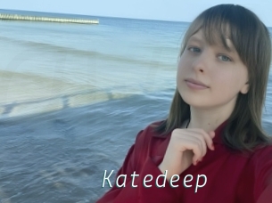 Katedeep