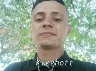 Kikehott