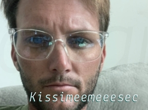 Kissimeemeeesec