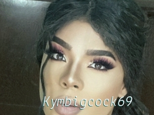 Kymbigcock69