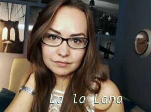 La_la_Lana