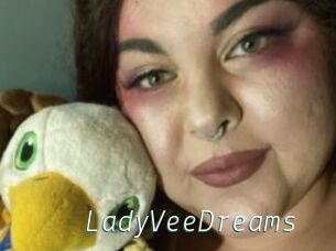 LadyVeeDreams