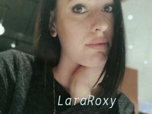 LaraRoxy