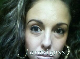 Larabigass