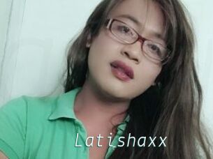 Latishaxx