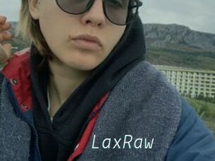 LaxRaw