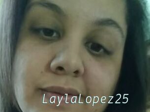 LaylaLopez25