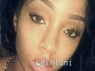 Leihlani