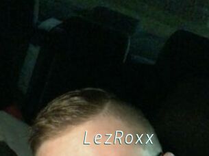 LezRoxx