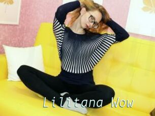 Lilitana_Wow