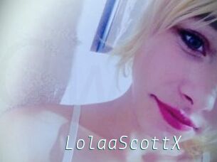 LolaaScottX