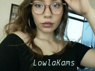 LowlaKams