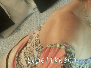 Lupe_Tikkenn