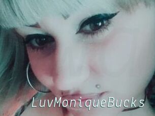 LuvMoniqueBucks