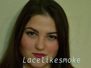 Lacelikesmoke