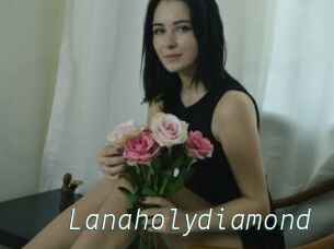 Lanaholydiamond