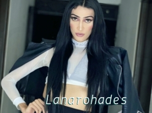 Lanarohades