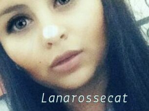 Lanarossecat