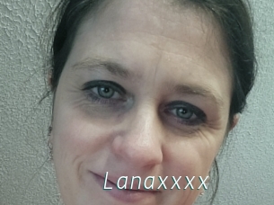 Lanaxxxx