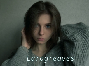 Laragreaves