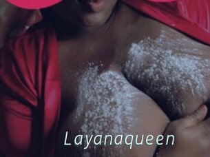 Layanaqueen