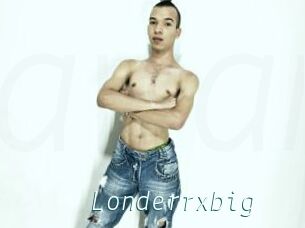 Londerrxbig