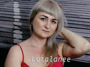 Loralanee