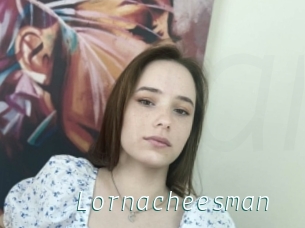 Lornacheesman