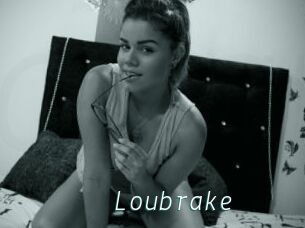 Loubrake