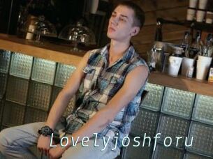 Lovelyjoshforu