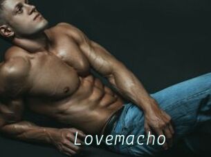 Lovemacho